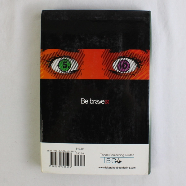 Bouldering Lake Tahoe North/West Shore Edition by Dave Hatchett 2013 1st Edition