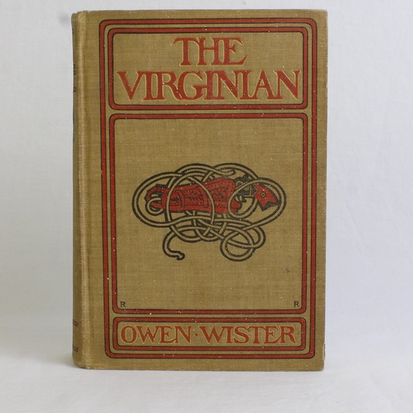 Antique Book The Virginian A Horseman of the Plains By Owen Wister 1903 HC