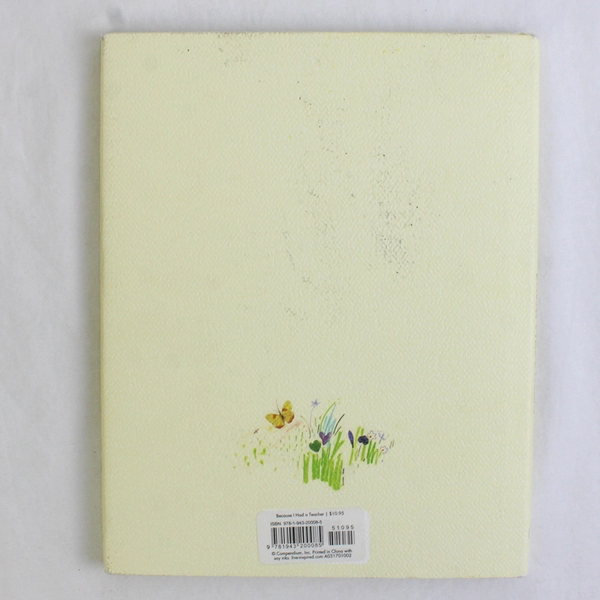 Because I Had a Teacher by Kobi Yamada 2016 Hardcover Dust Jacket Good Condition