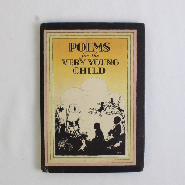 Vintage Poems for the Very Young Child Compiled by Dolores Knippel 1932 HC