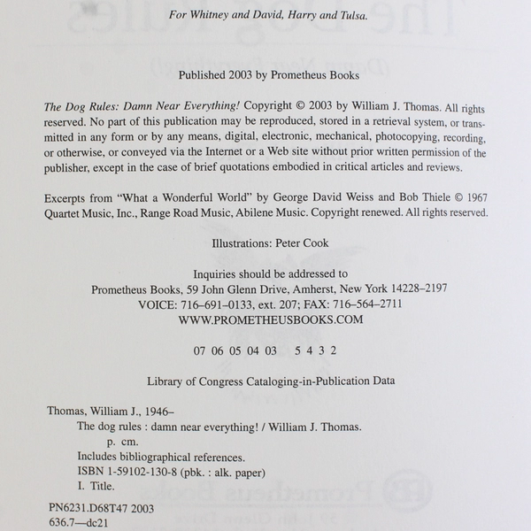 Dog Rules Damn Near Everything! by William J Thomas 2003 Paperback