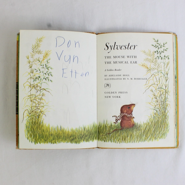 Sylvester The Mouse With the Musical Ear by Adelaide Holl 1961 Golden Reader HC