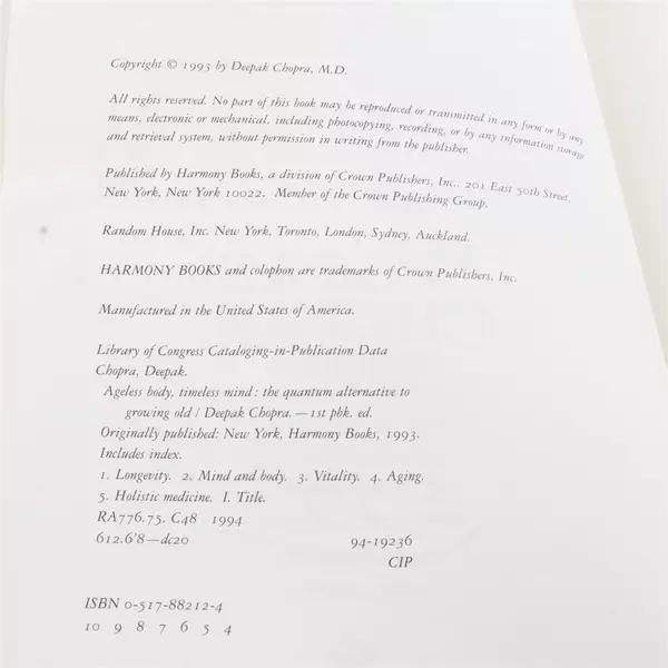 Ageless Body Timeless Mind: The Quantum Alternative to Growing Old - Paperback