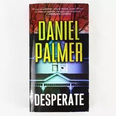 Desperate by Daniel Palmer Paperback 