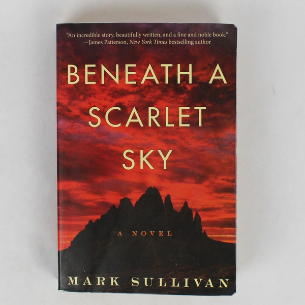 Beneath a Scarlet Sky by Mark Sullivan 2017 Paperback