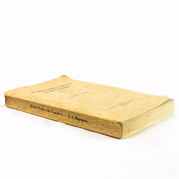 Health Guide Units For Oregon Teachers Grades 7-12 By Howard Hoyman 1946 