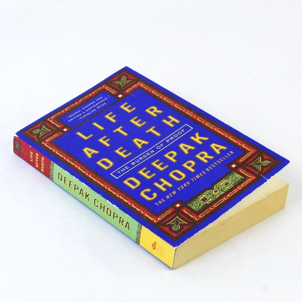 Life After Death: The Burden of Proof by Deepak Chopra 2006 Paperback