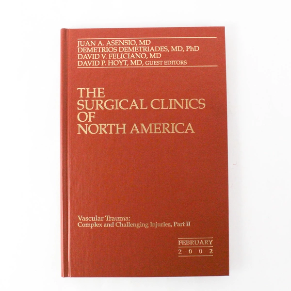 Surgical Clinics of North America Dec 2001 Vascular Trauma Part 1 HC