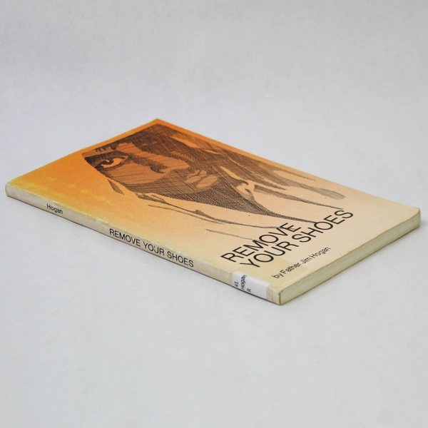 Remove Your Shoes by Father Jim Hogan Paperback - Good Pre-Owned Book