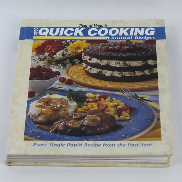 Taste of Home 2000 Quick Cooking Annual Recipes Hardcover Cookbook