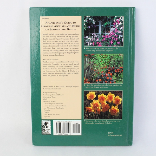 Annuals And Bulbs by Rob Proctor 1995 Rodale Hardcover