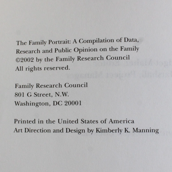 The Family Portrait: A Compilation of Data Family Research Council PB 2002