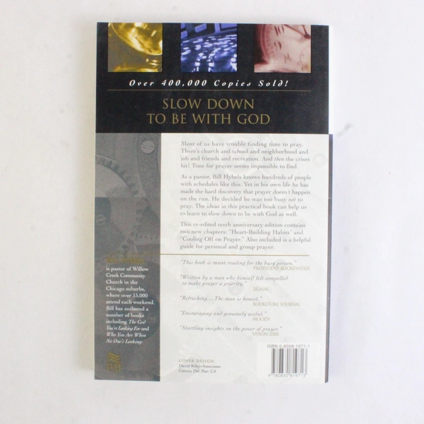 Too Busy Not to Pray by Bill Hybels 1988 Paperback 10th Anniversary Edition