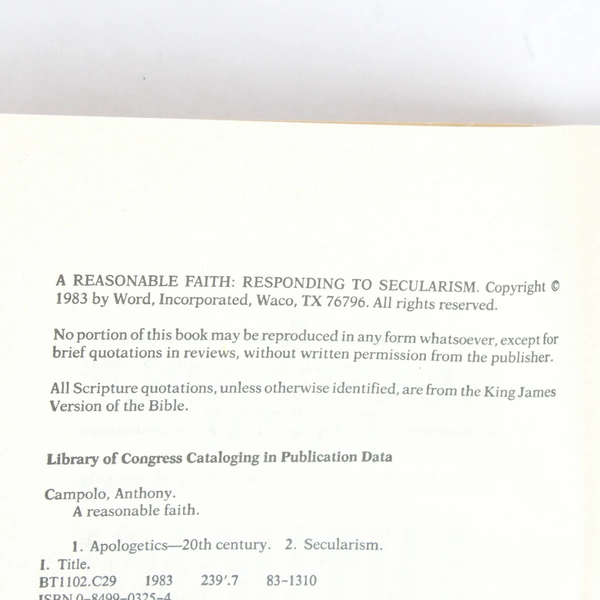 A Reasonable Faith Responding to Secularism by Anthony Campolo 1983 Paperback
