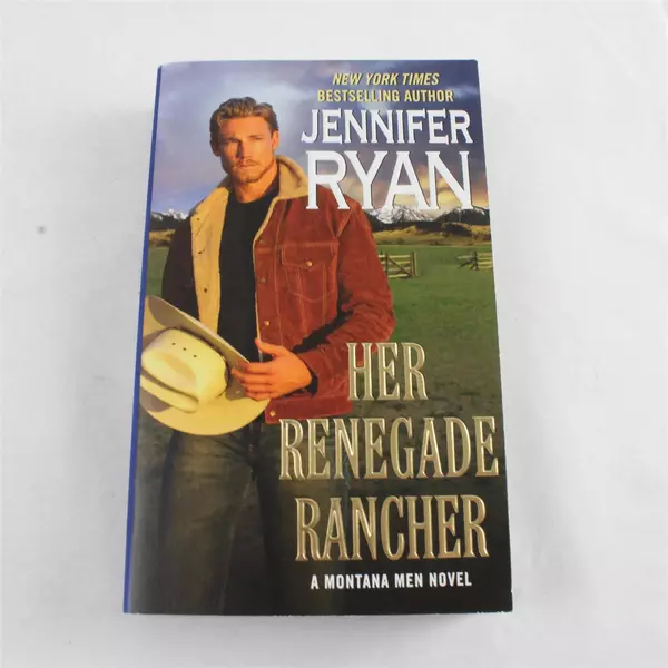 Her Renegade Rancher by Jennifer Ryan A Montana Men Novel Paperback 2016