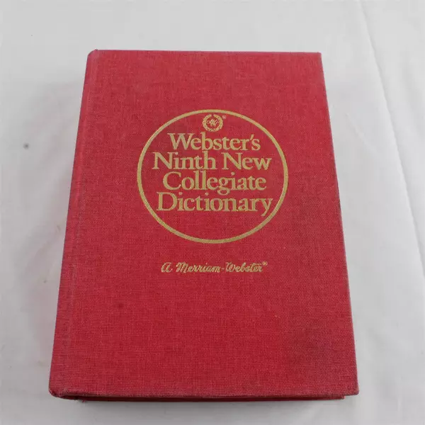 Webster’s Ninth New Collegiate Dictionary - Merriam Webster