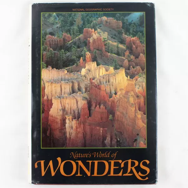 Nature's World of Wonders National Geographic Society Hardcover 