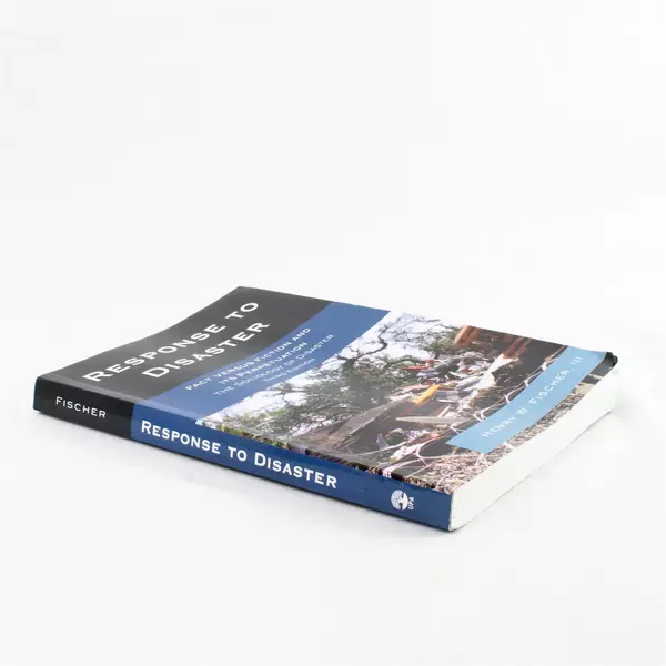 Response to Disaster Fact vs Fiction Sociological Examination Paperback 