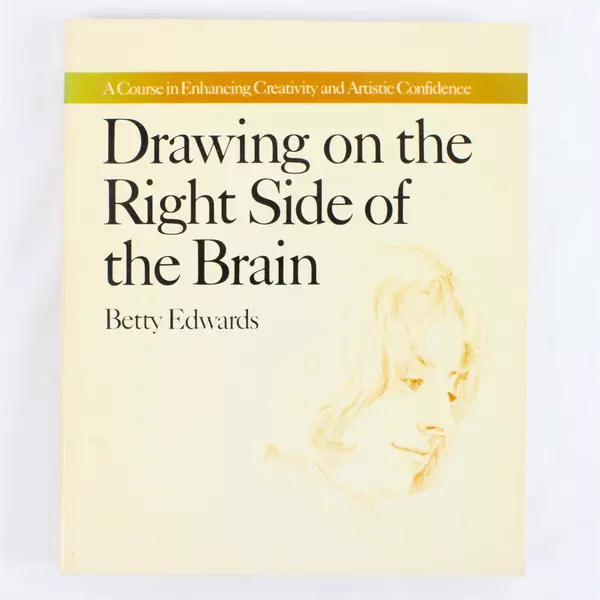 Drawing on the Right Side of the Brain Paperback Betty Edwards Art Instruction