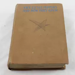 Five Little Peppers And How They Grew - Margaret Sidney (Hardcover, 1936) 