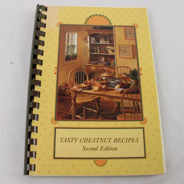 Tasty Chestnut Recipes (1995, 2nd Edition) Vintage Spiral Bound Cookbook