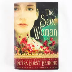 The Seed Woman (The Seed Traders' Saga) Paperback