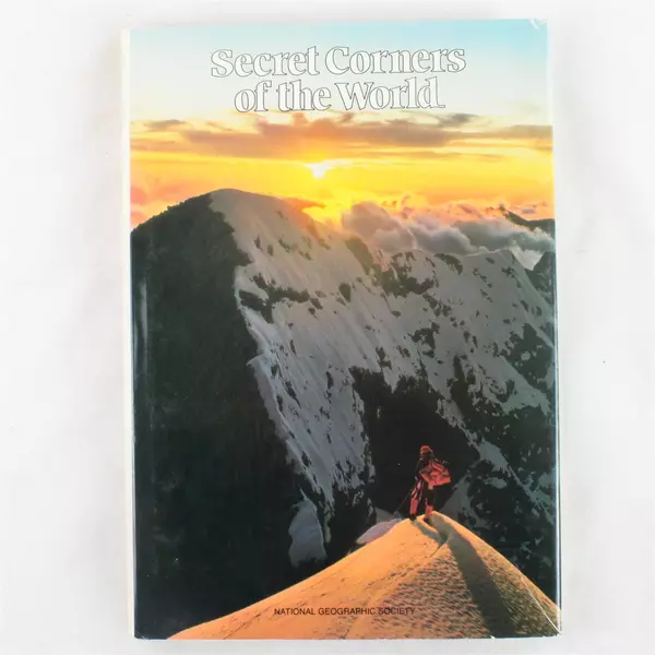Secret Corners of the World National Geographic Society Hardcover 1982 