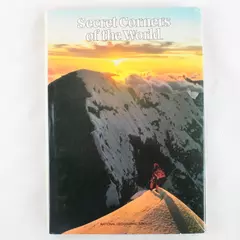 Secret Corners of the World National Geographic Society Hardcover 1982 