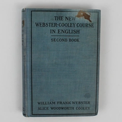 Antique The New Webster-Cooley Course in English 2nd BK Webster & Cooley 1909 HC
