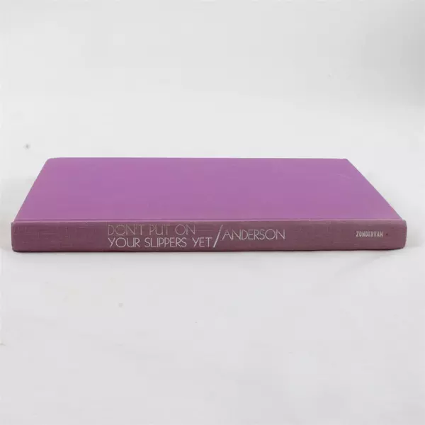 Don't Put on Your Slippers Yet Colenam Anderson 2nd Edition Hardcover No DJ