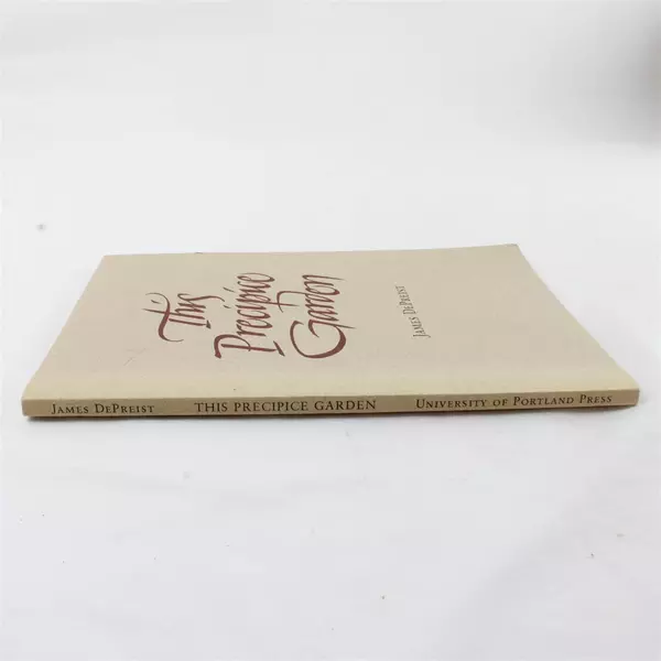 This Precipice Garden James DePriest Paperback Signed Copy
