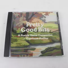 Pretty Good Bits CD Prairie Home Companion Garrison Keillor