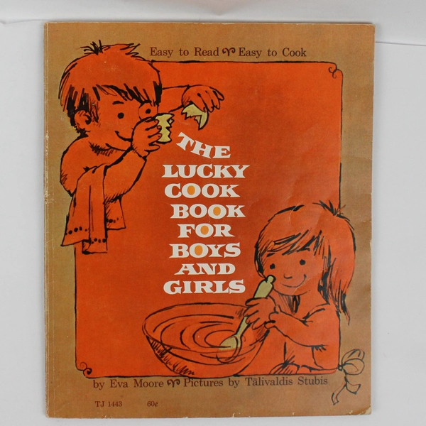 The Lucky Cookbook for Boys and Girls by Eva Moore 1972 Paperback Scholastic