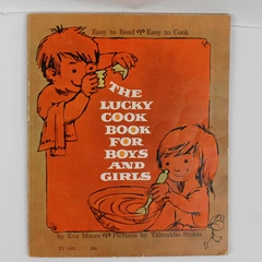 The Lucky Cookbook for Boys and Girls by Eva Moore 1972 Paperback Scholastic