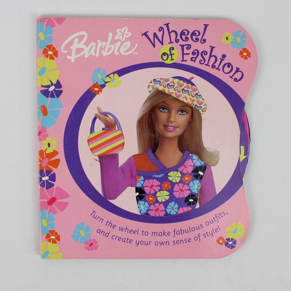 Barbie Wheel Of Fashion Jill Goldowsky 2003 Board Book Turn the Fashion Wheel