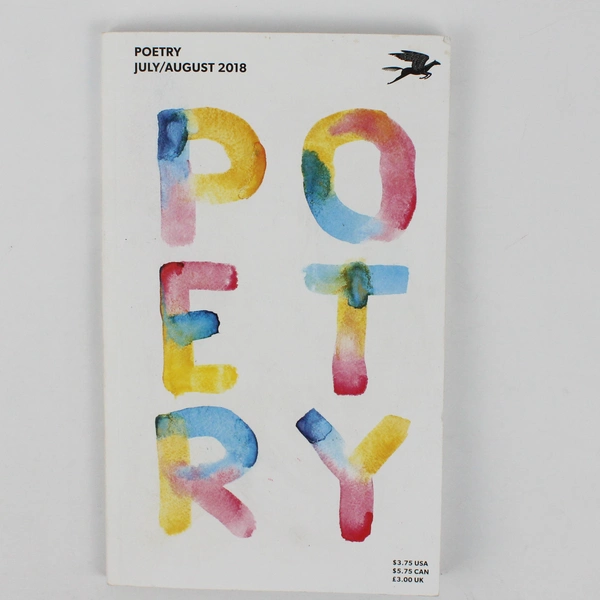 Poetry Magazine July/August 2018 Volume 212 Issue 4 Featuring Yoko Ono
