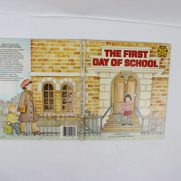 The First Day of School by Patricia Relf 1981 Hardcover A Golden Storytime Book
