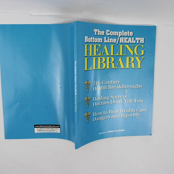 The Complete Bottom Line/Health Healing Library With 3 Special Reports 2004 PB
