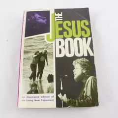 The Jesus Book: Illustrated Edition of The Living New Testament Softcover