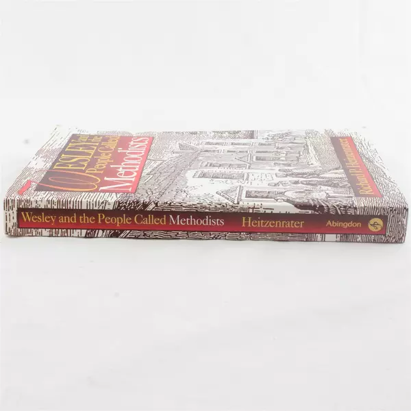 Wesley and the People Called Methodists Richard P. Heitzenrater Paperback