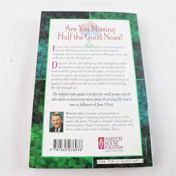 Growing in Grace with Study Guide Paperback by Bob George
