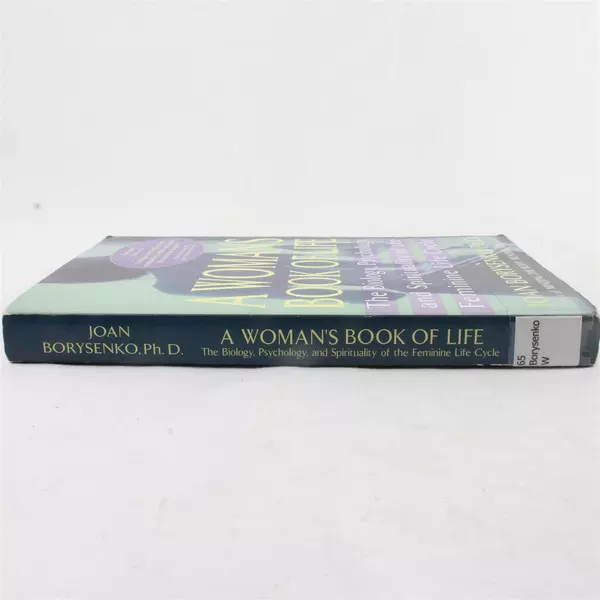 A Woman's Book of Life: Biology Psychology Spirituality Former Library Book