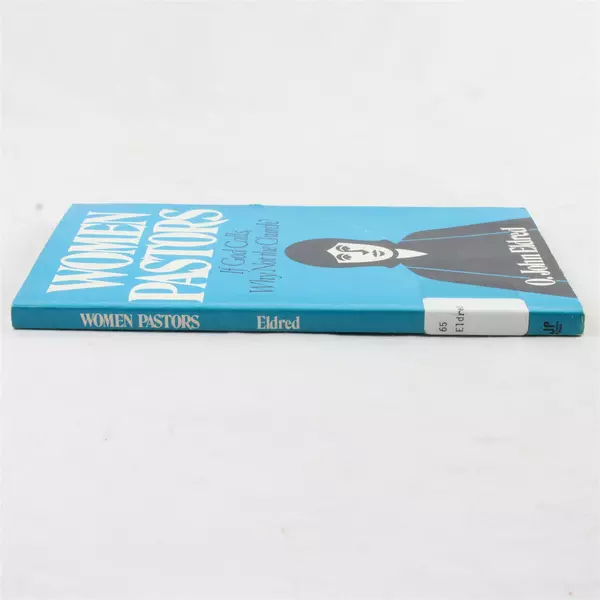 Women Pastors O. John Eldred 1981 Paperback Former Library Book