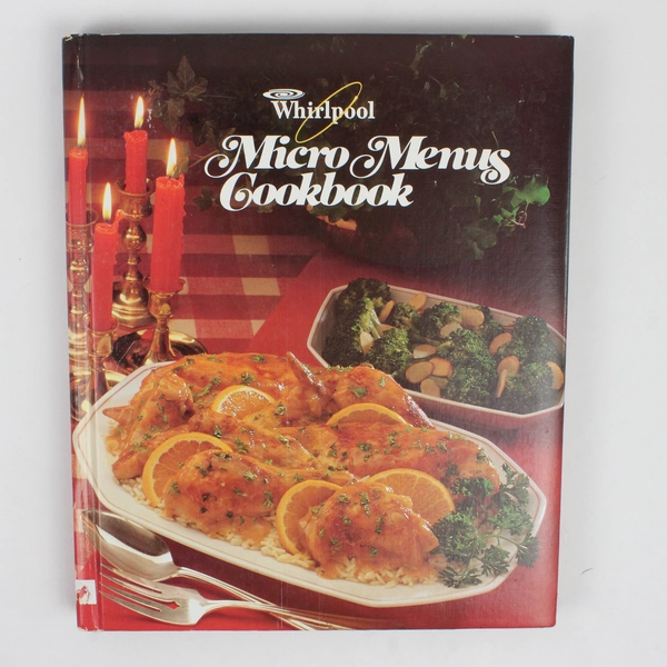 Vintage Whirlpool Micro Menus Cookbook Padded Hardcover 1986 