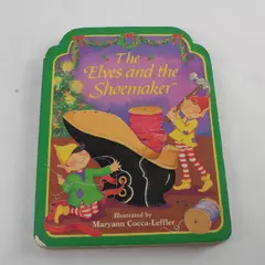 The Elves and the Shoemaker Pudgy Pal Board Book Maryann Cocca-Leffler