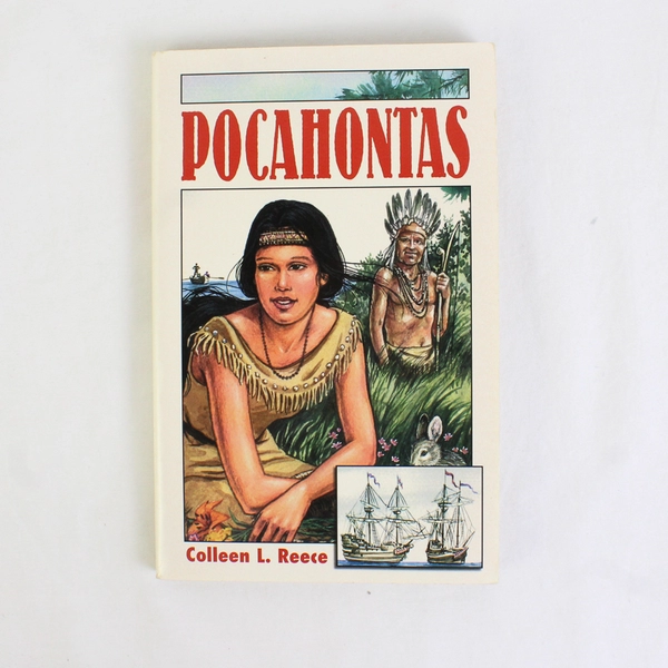 Vintage Pocahontas by Colleen L Reece An Historical Novel 1995 Paperback