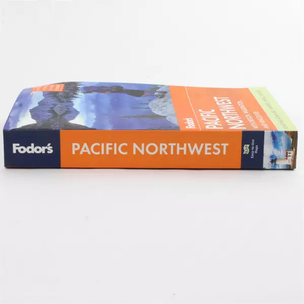 Fodor's Pacific Northwest 2014 Travel Guide PB Oregon Washington Vancouver