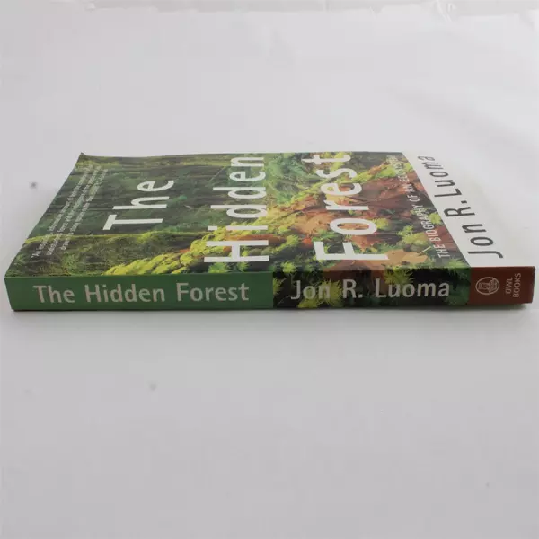 The Hidden Forest: The Biography of an Ecosystem by Jon R. Luoma Paperback