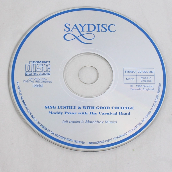 Sing Lustily & with Good Courage by Maddy Prior & Carnival Band (CD, 1994)