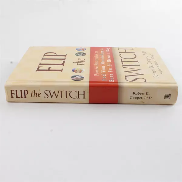 Flip the Switch Robert K. Cooper Leslie L. Cooper Hardcover 